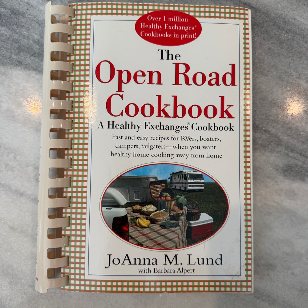 The Open Road Cookbook by JoAnna M. Lund RV‎ Camping Travel Recipes